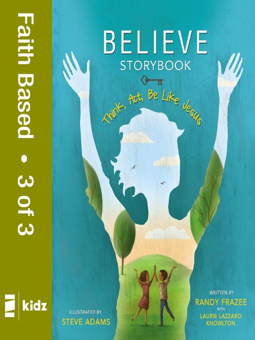 Title details for Believe Storybook, Volume 3 by Randy Frazee - Available